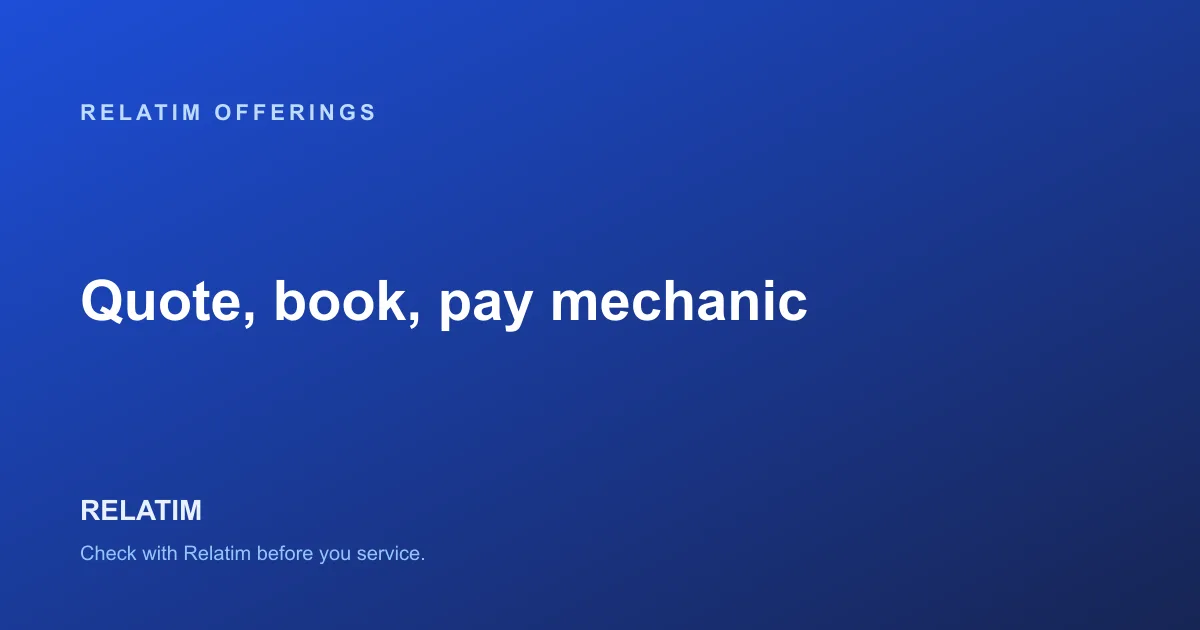 What Relatim Offers: Quotes, Booking, WhatsApp and the App